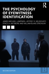 The Psychology Of Eyewitness Identification