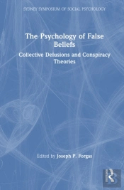 The Psychology Of False Beliefs
