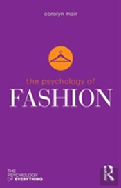 The Psychology Of Fashion