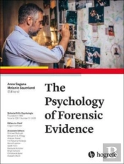 The Psychology Of Forensic Evidence