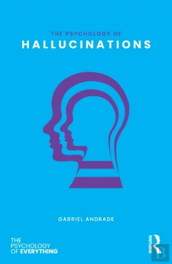 Bertrand.pt - The Psychology Of Hallucinations