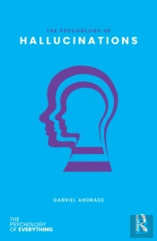 The Psychology Of Hallucinations
