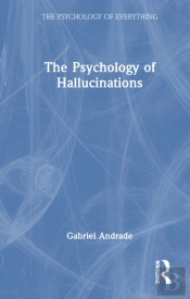 The Psychology Of Hallucinations