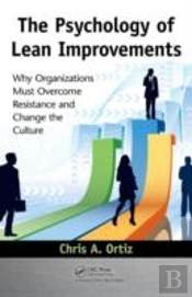 The Psychology Of Lean Improvements