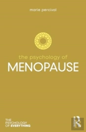 The Psychology Of Menopause