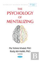 The Psychology Of Mentalizing