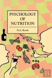 The Psychology Of Nutrition