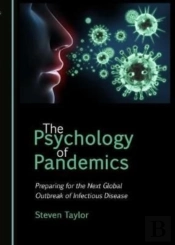 The Psychology Of Pandemics