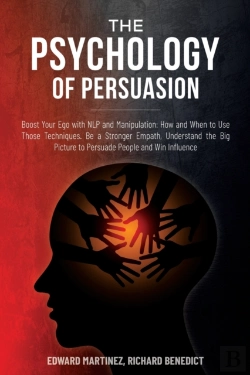 Bertrand.pt - The Psychology Of Persuasion
