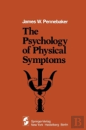 The Psychology Of Physical Symptoms