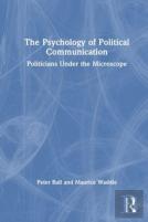 The Psychology Of Political Communication