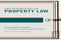 The Psychology Of Property Law
