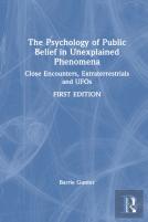 The Psychology Of Public Belief In Unexplained Phenomena
