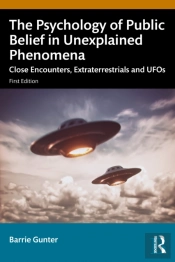 The Psychology Of Public Belief In Unexplained Phenomena
