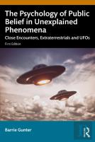 The Psychology Of Public Belief In Unexplained Phenomena
