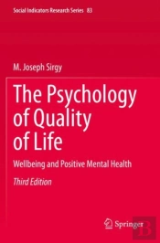 The Psychology Of Quality Of Life