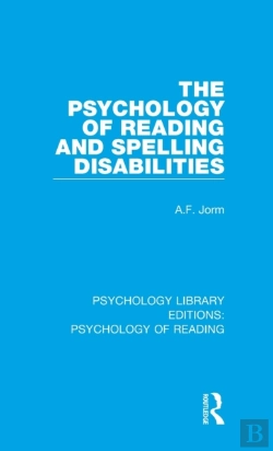 Bertrand.pt - The Psychology Of Reading And Spelling Disabilities