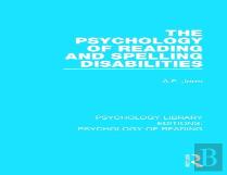 The Psychology Of Reading And Spelling Disabilities