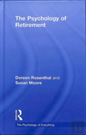 The Psychology Of Retirement
