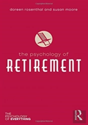 The Psychology Of Retirement