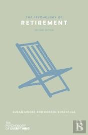 The Psychology Of Retirement
