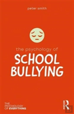 Bertrand.pt - The Psychology Of School Bullying