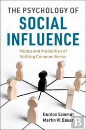 The Psychology Of Social Influence