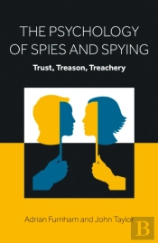 The Psychology Of Spies And Spying