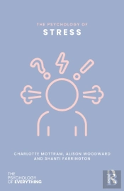 The Psychology Of Stress