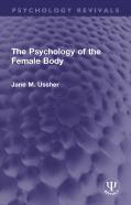 The Psychology Of The Female Body