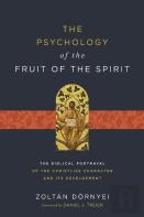 The Psychology Of The Fruit Of The Spirit