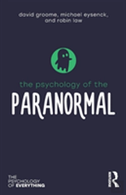 Bertrand.pt - The Psychology Of The Paranormal