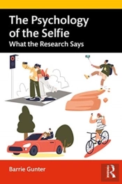 The Psychology Of The Selfie