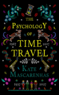 The Psychology Of Time Travel