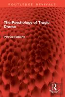 The Psychology Of Tragic Drama