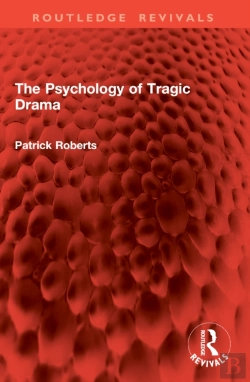 Bertrand.pt - The Psychology Of Tragic Drama