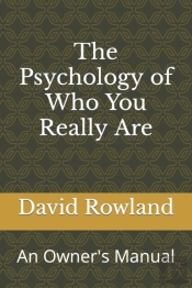 The Psychology Of Who You Really Are