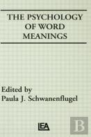 The Psychology Of Word Meanings