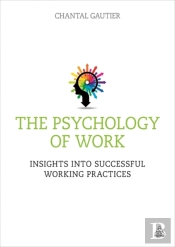 The Psychology Of Work