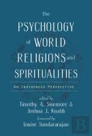 The Psychology Of World Religions And Spiritualities