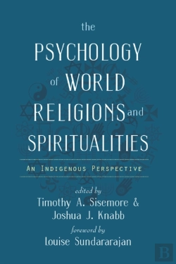 Bertrand.pt - The Psychology Of World Religions And Spiritualities