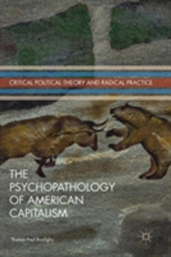 Bertrand.pt - The Psychopathology Of American Capitalism