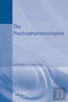 The Psychopharmacologists
