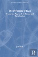 The Psychosis Of Race