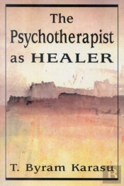 The Psychotherapist As Healer