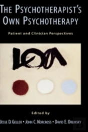 The Psychotherapist'S Own Psychotherapy