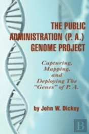 The Public Administration (P.A.) Genome Project