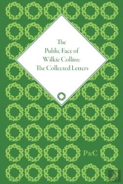 Bertrand.pt - The Public Face Of Wilkie Collins