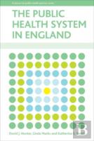 The Public Health System In England