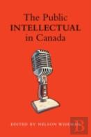 The Public Intellectual In Canada